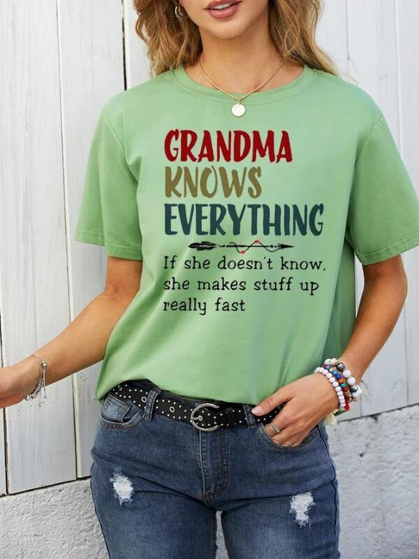 Grandma Knows Everything Women's Letter Printed T-Shirt - CHALIER